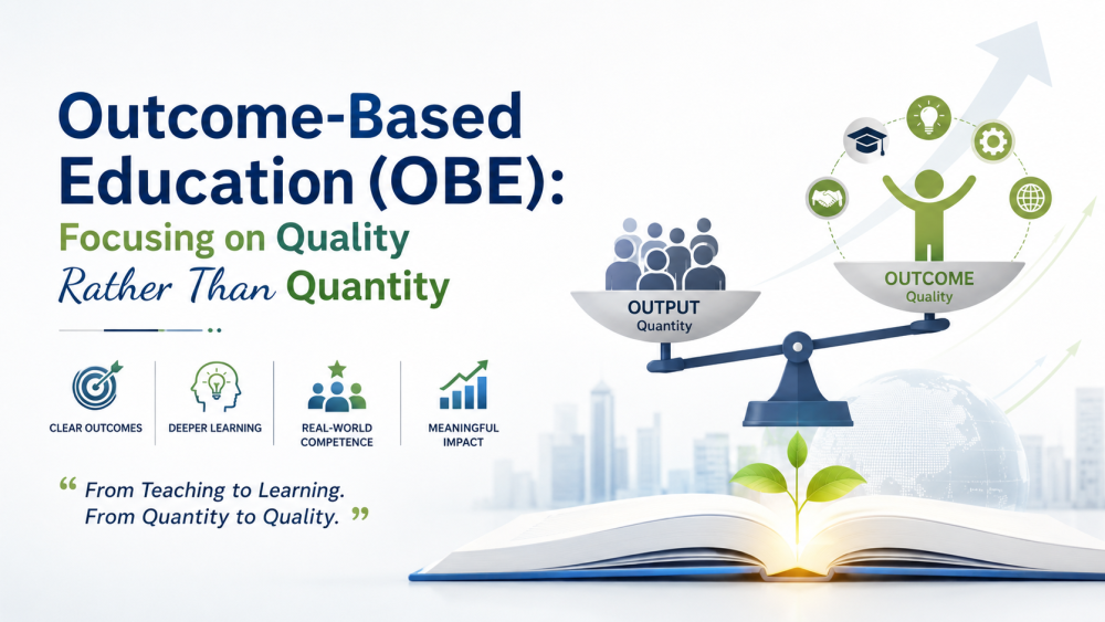 1- Outcome-Based Education (OBE): Focusing on Quality Rather Than Quantity
