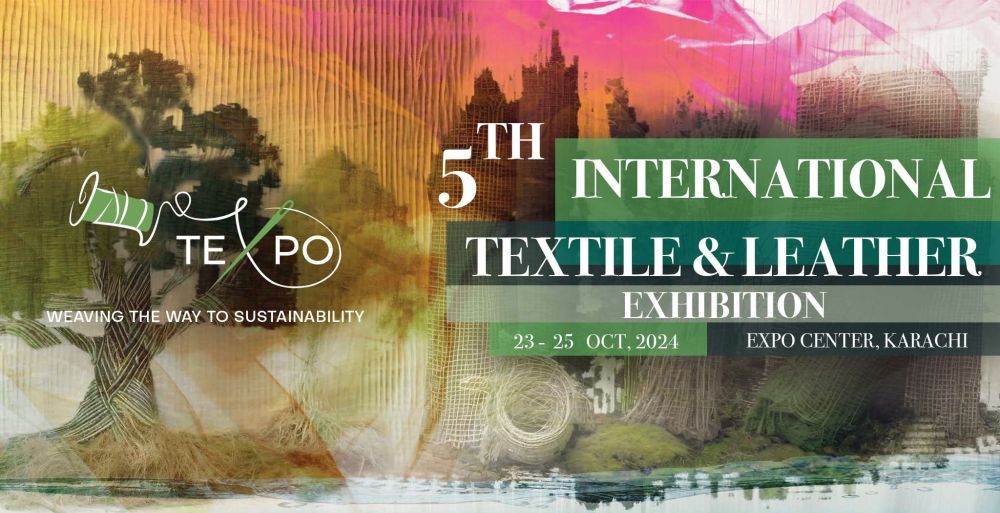 Weaving the Way to Sustainability: TEXPO's Crucial Role in Pakistan's Future